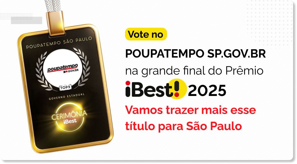 Convite para votar no Poupatempo SP.GOV.BR na final do Prêmio iBest 2025, mostrando a medalha de finalista ao lado da frase 'Vamos trazer mais esse título para São Paulo